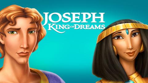 Joseph King of Dreams